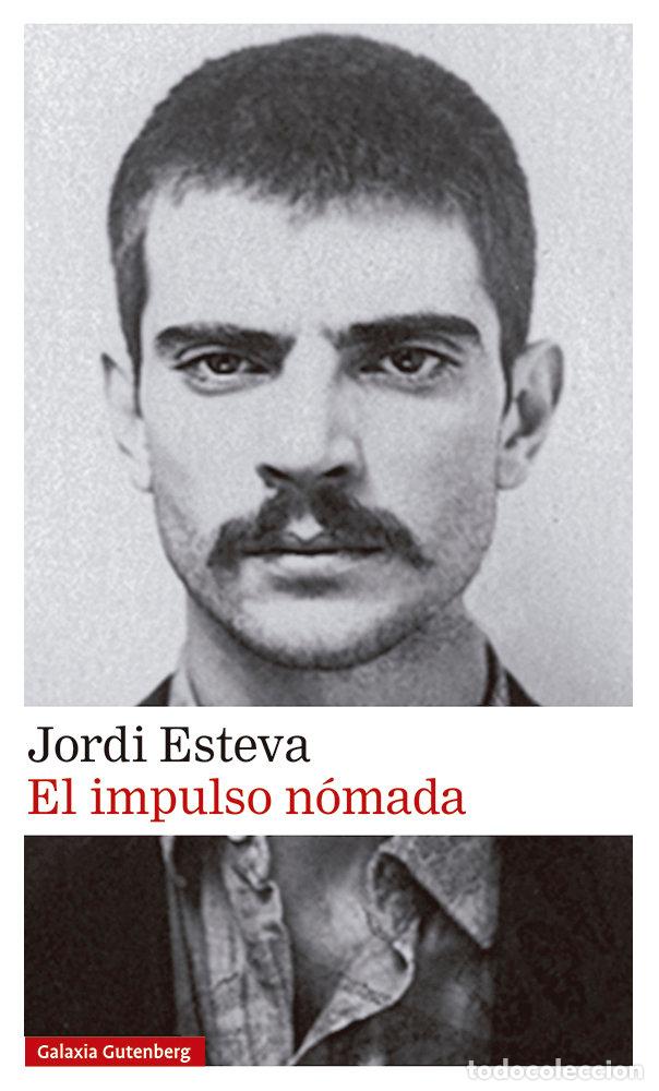 Libri: IMPULSO NOMADA,EL - ESTEVA, JORDI