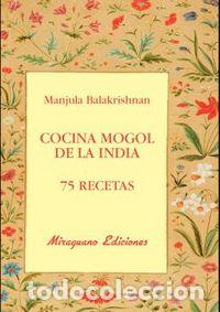 B&uuml;cher: COCINA MOGOL DE LA INDIA 75 RECETAS - BALAKRISHNAN, MANJULA