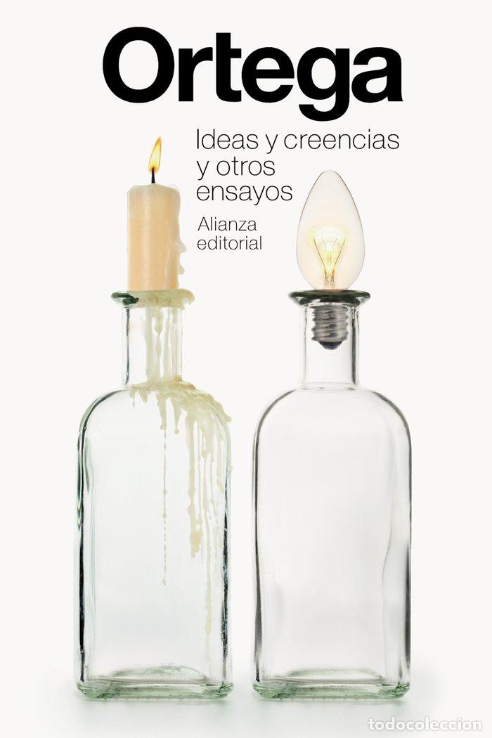 books: IDEAS Y CREENCIAS Y OTROS ENSAYOS - ORTEGA Y GASSET, JOSE