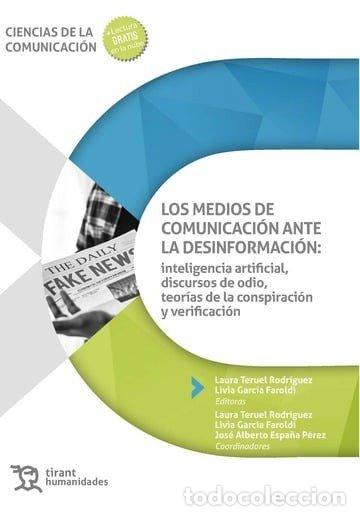 books: LOS MEDIOS DE COMUNICACION ANTE LA DESINFORMACION: INTELIGEN - GARCIA FAROLDI, LIVIA