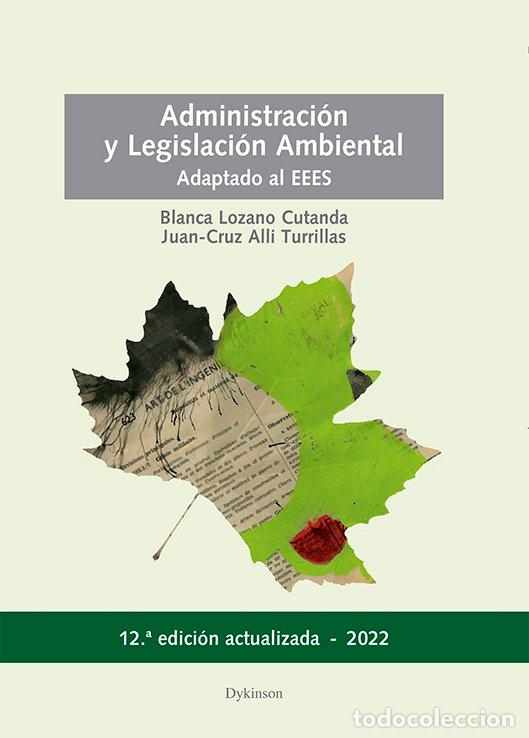 books: ADMINISTRACION Y LEGISLACION AMBIENTAL - ALLI TURRILLAS, JUAN-CRUZ