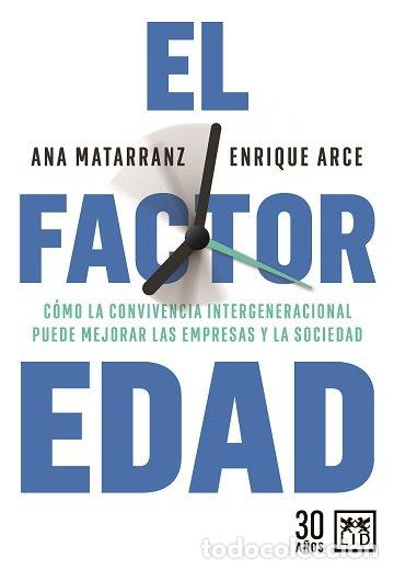 Libros: FACTOR EDAD,EL - MATARRANZ, ANA