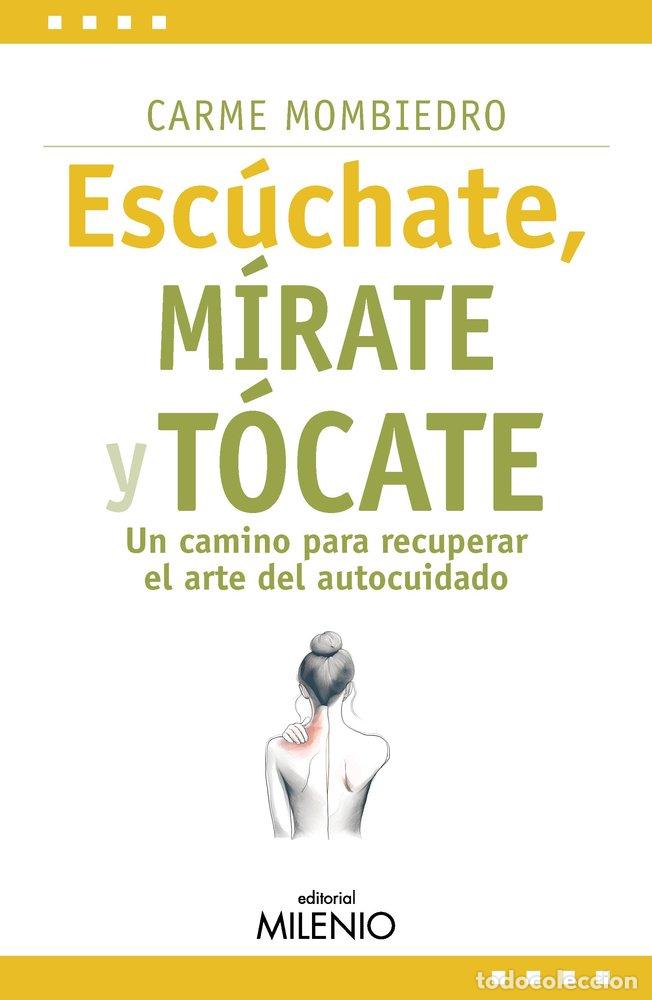 books: ESCUCHATE MIRATE Y TOCATE - MOMBIEDRO DE CASTELLARNAU, CARME