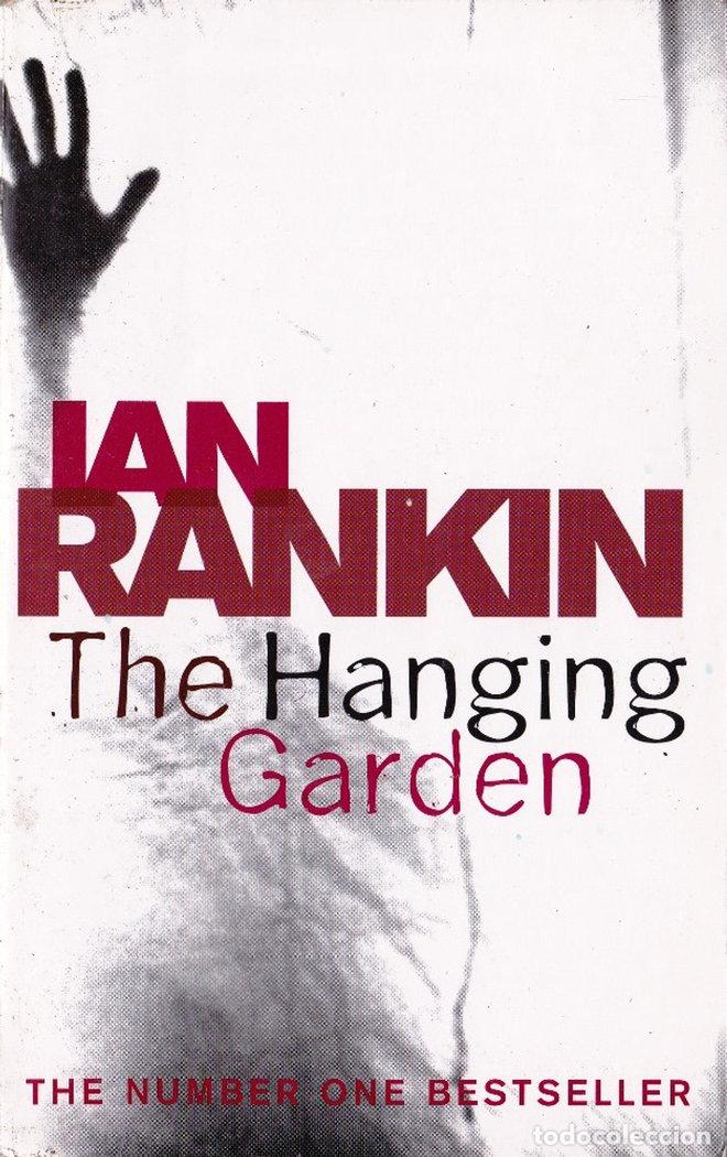 Libri: THE HANGING GARDEN (REBUS 9) - IAN RANKIN