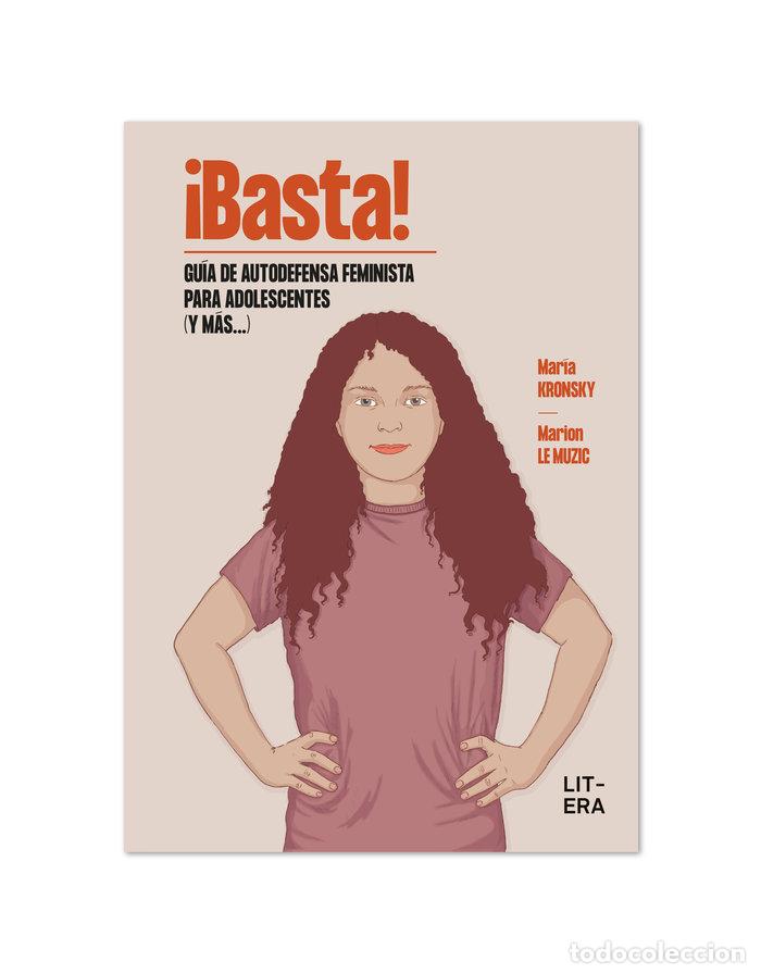 Libros: BASTA GUIA DE AUTODEFENSA FEMINISTA PARA ADOLESCENTES - MARIA KRONSKY