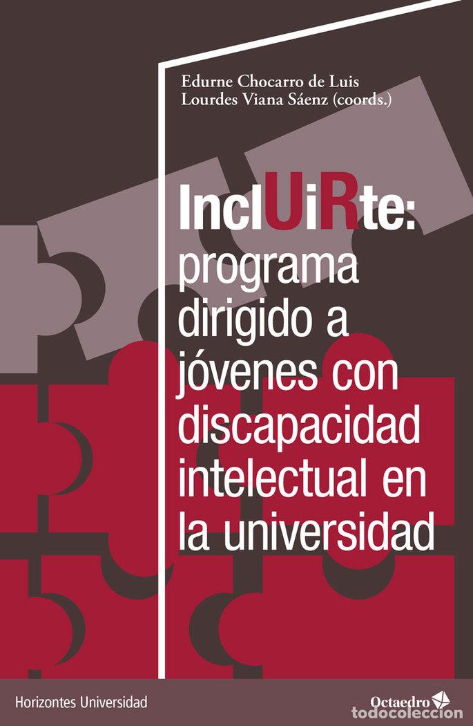 Libros: INCLUIRTE PROGRAMA DIRIGIDO A JOVENES CON DISCAPACIDAD EN L - CHOCARRO DE LUIS, EDURNE