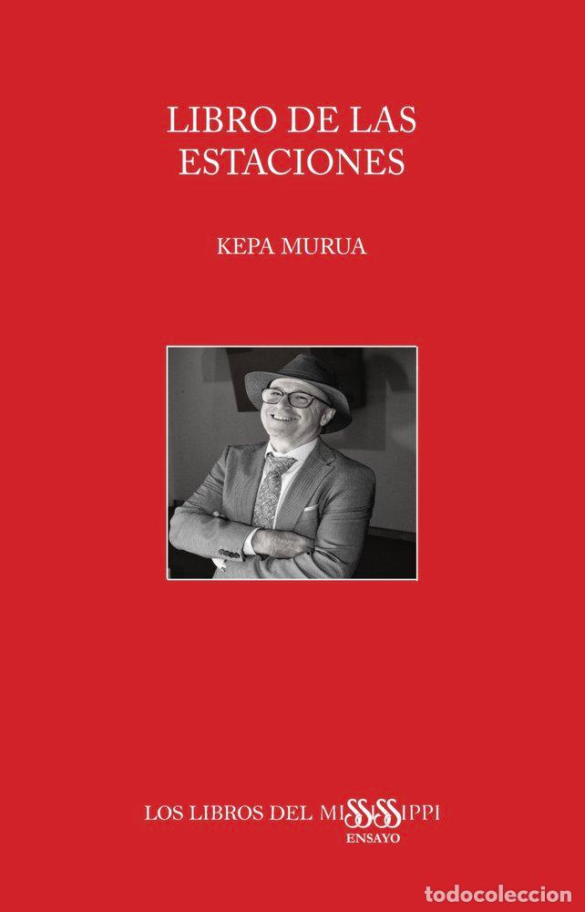 Libros: LIBRO DE LAS ESTACIONES - MURUA, KEPA