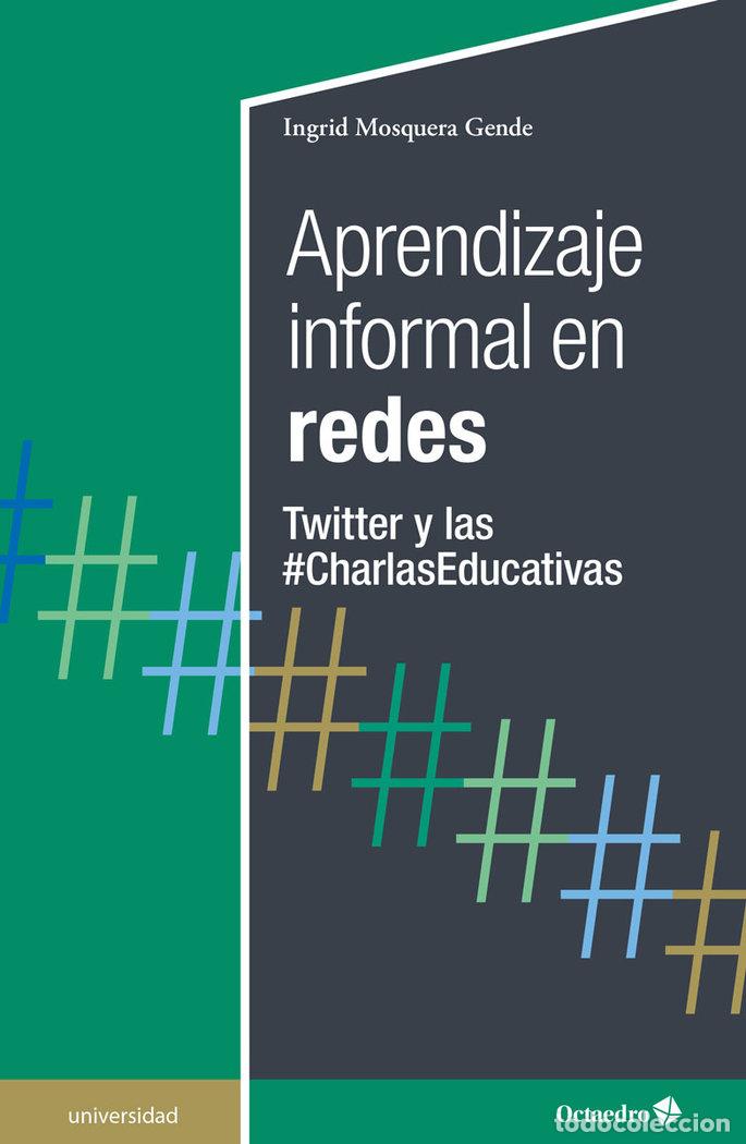 Libros: APRENDIZAJE INFORMAL EN REDES - MONSQUERA GENDE, INGRID