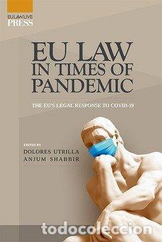 Libri: EU LAW IN TIMES OF PANDEMIC - UTRILLA, DOLORES