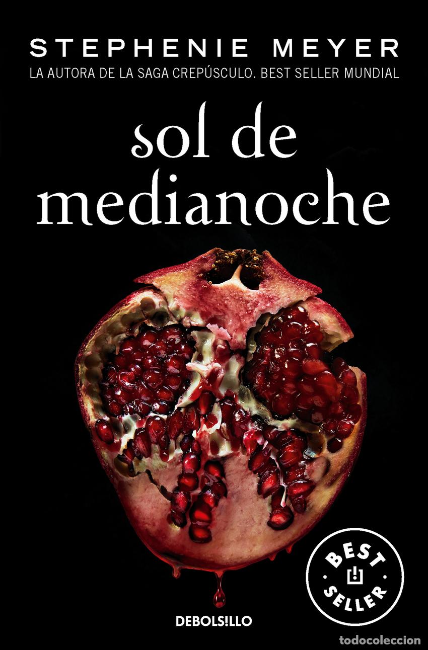 Libros: SOL DE MEDIANOCHE (SAGA CREP&Uacute;SCULO 5) - Meyer, Stephenie