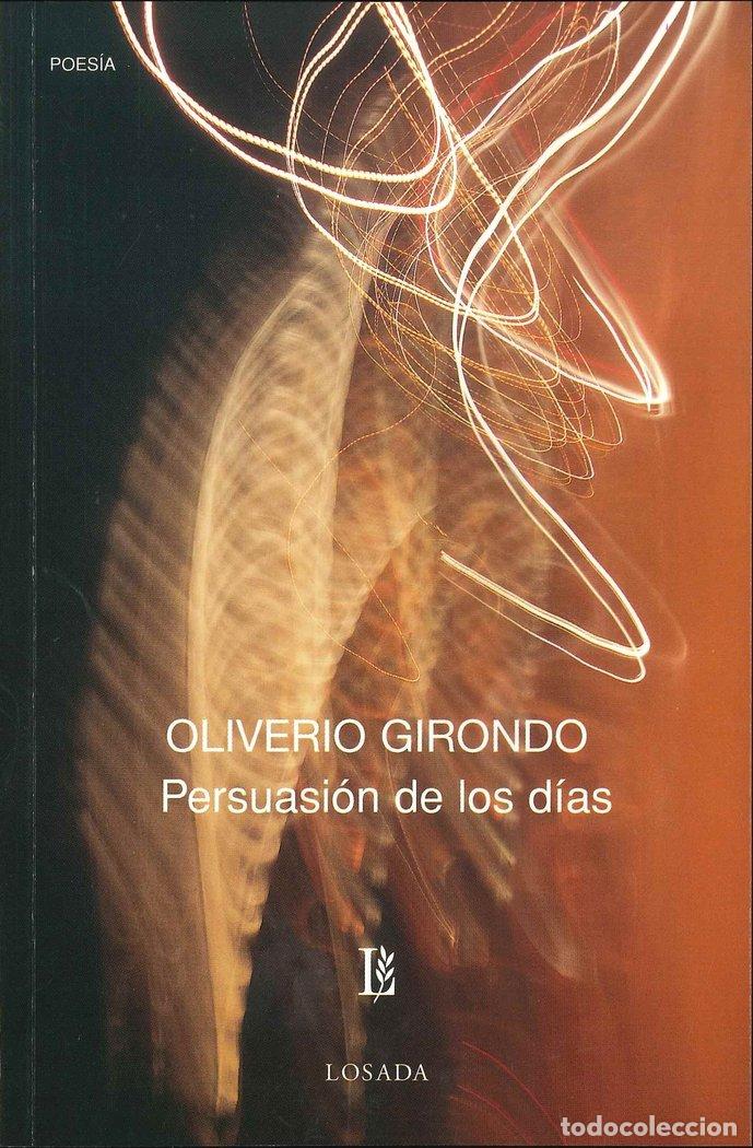 Libros: PERSUASION DE LOS DIAS - GIRONDO, OLIVERIO
