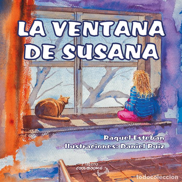 Libros: LA VENTANA DE SUSANA - ESTEBAN HERNANDEZ, RAQUEL