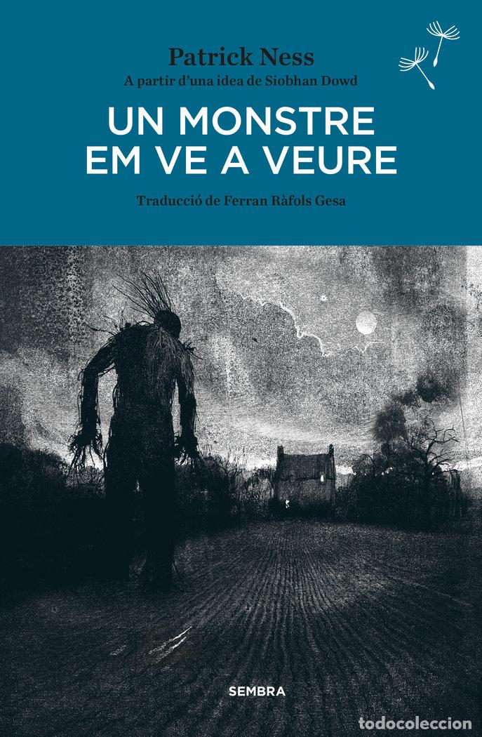 B&uuml;cher: UN MONSTRE EM VE A VEURE (BUTXACA) - NESS, PATRICK