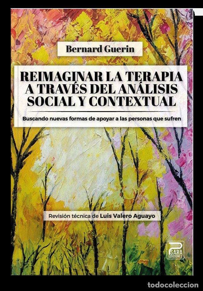 B&uuml;cher: REIMAGINAR LA TERAPIA A TRAVES DEL ANALISIS SOCIAL Y CONTEX - GUERIN, BERNARD