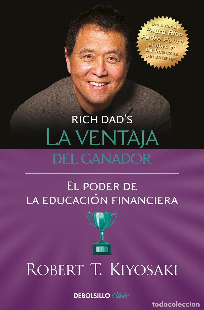 Libri: LA VENTAJA DEL GANADOR - KIYOSAKI, ROBERT T.