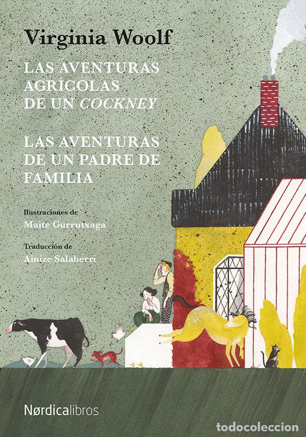 Libri: AVENTURAS AGRICOLAS DE UN COCKNEY,LAS - WOOLF, VIRGINIA