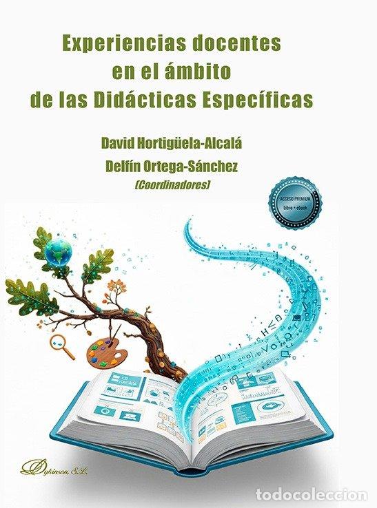Livros: EXPERIENCIAS DOCENTES AMBITO DE LAS DIDACTICAS ESPECIFICAS - HORTIGUELA-ALCALA, DAVID