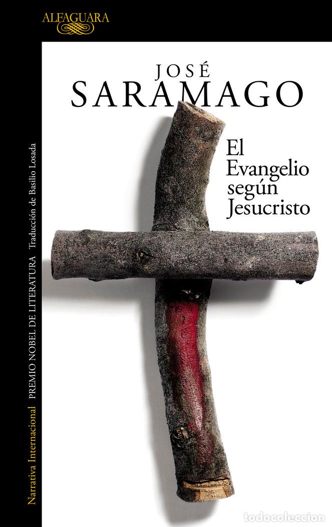 B&uuml;cher: EL EVANGELIO SEGUN JESUCRISTO - SARAMAGO, JOSE