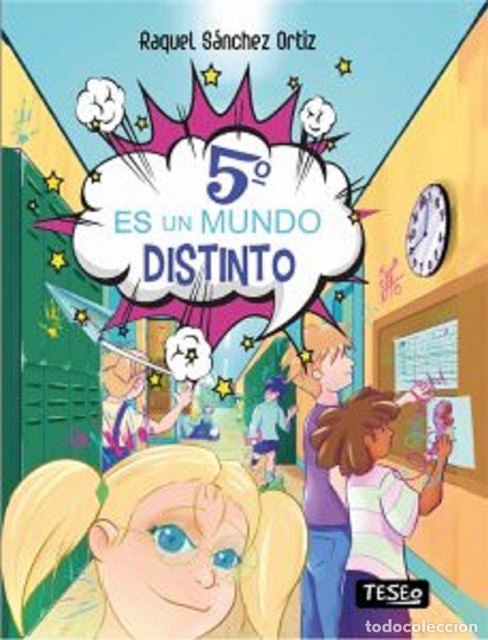 Libri: 5&ordm; ES UN MUNDO DISTINTO - SANCHEZ ORTIZ, RAQUEL