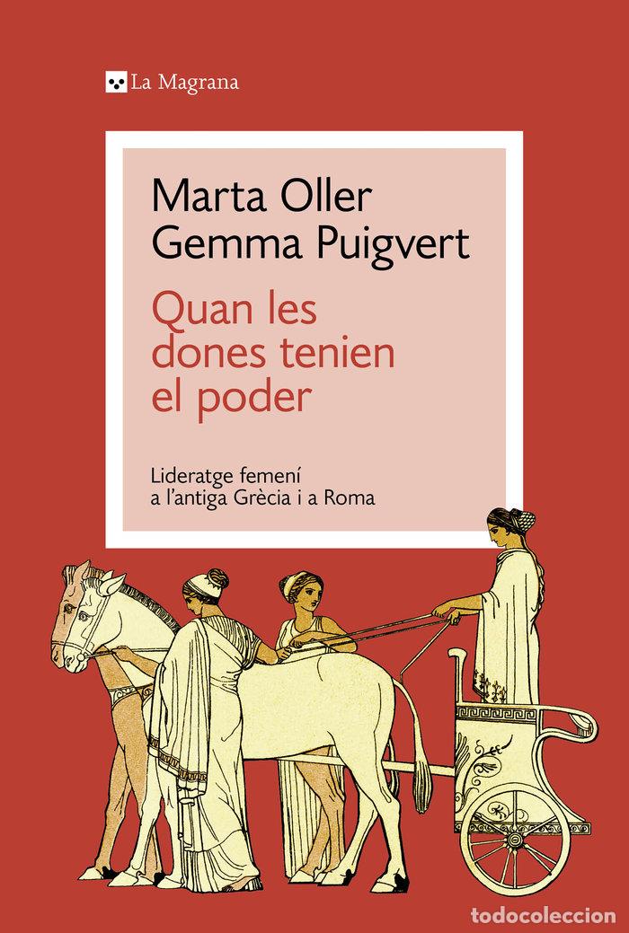 Libros: QUAN LES DONES TENIEN EL PODER - GEMMA PUIGVERT PLANAGUM&middot;