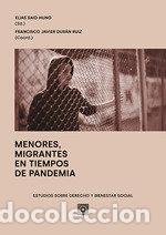 Libri: MENORES MIGRANTES EN TIEMPOS DE PANDEMIA - FRANCISCO JAVIER DURAN RUIZ
