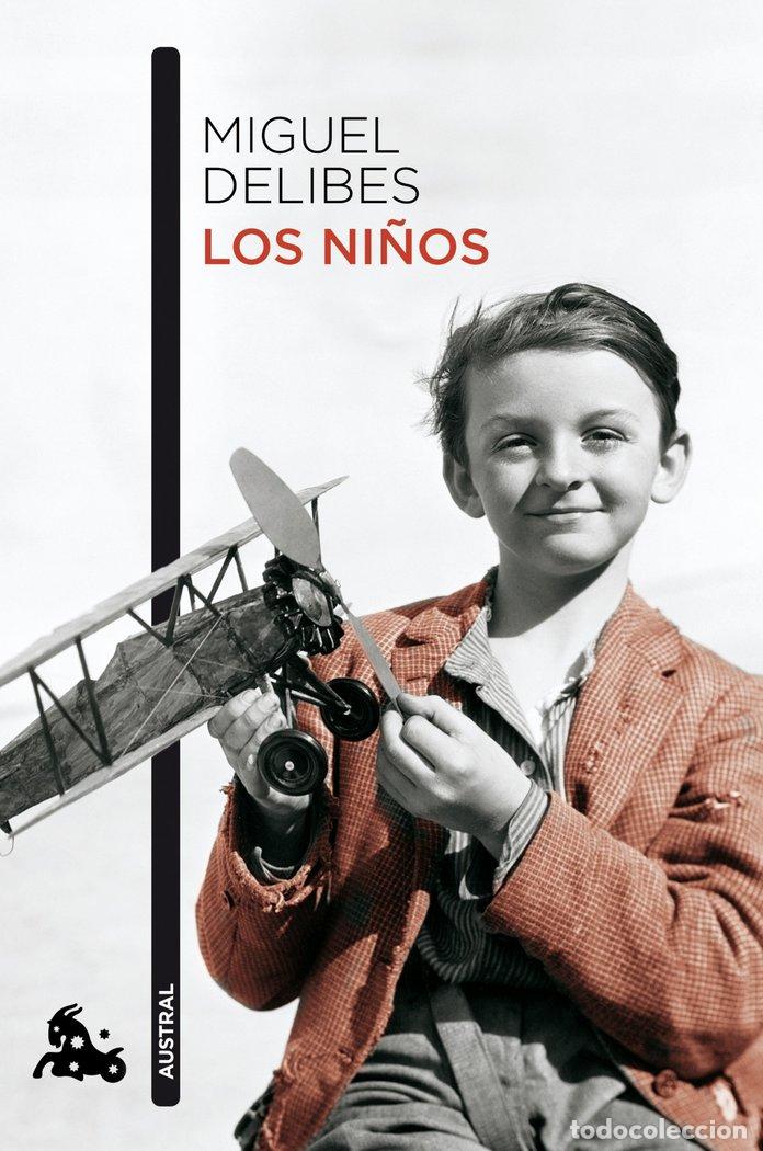 Libros: NI&Ntilde;OS,LOS - DELIBES, MIGUEL