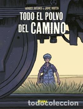 Libros: TODO EL POLVO DEL CAMINO NUEVA EDICION - JAIME MARTIN