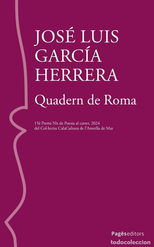 Libros: QUADERN DE ROMA - GARCIA HERRERA, JOSE LUIS