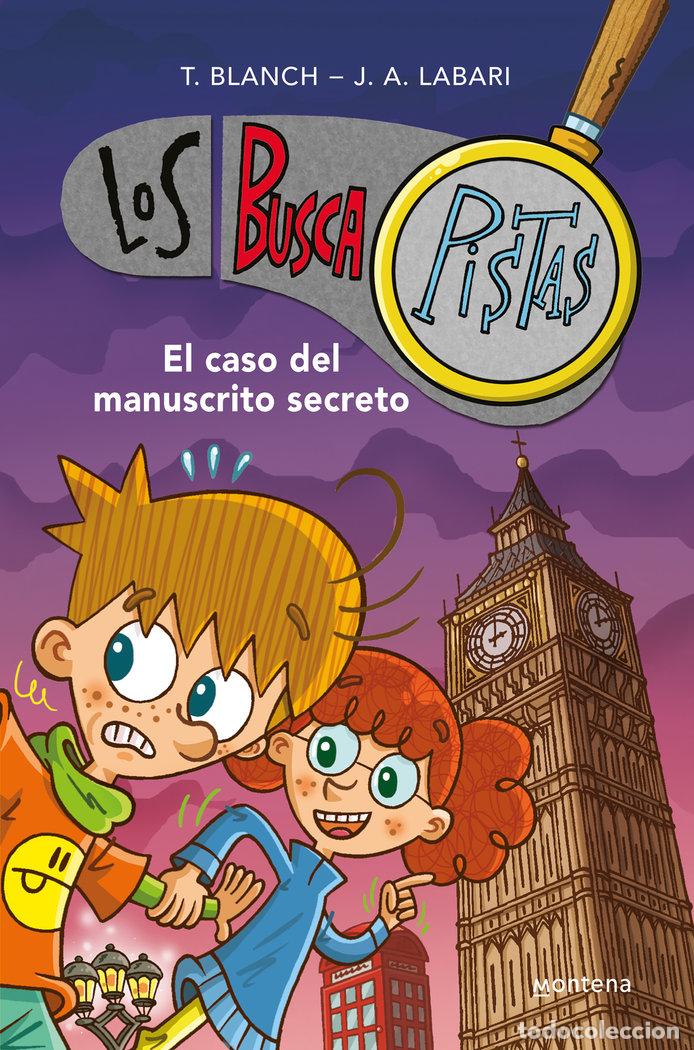 B&uuml;cher: EL CASO DEL MANUSCRITO SECRETO SERIE LOS BUSCAPISTAS 13 - BLANCH, TERESA
