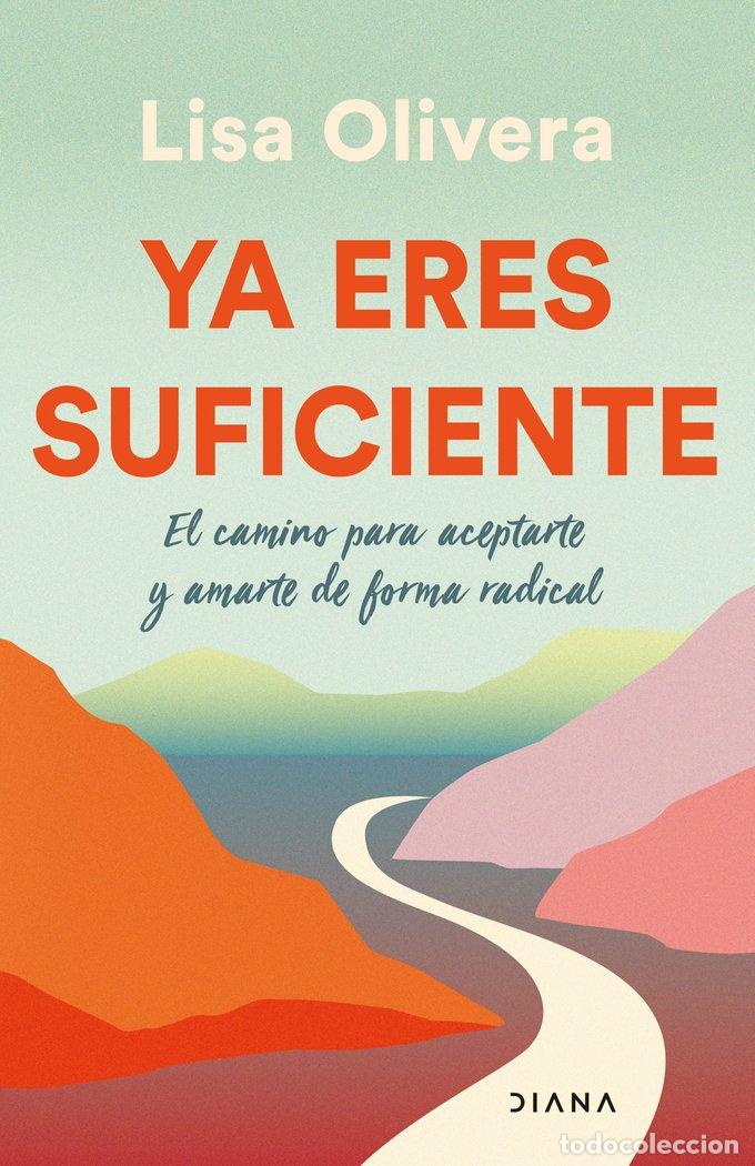 Livres: YA ERES SUFICIENTE - LISA OLIVERA