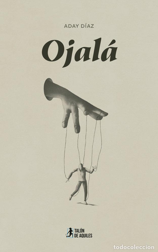 Livres: OJALA - DIAZ, ADAY..