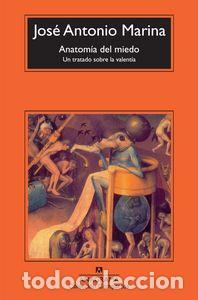 Livres: ANATOMIA DEL MIEDO - MARINA, JOSE ANTONIO
