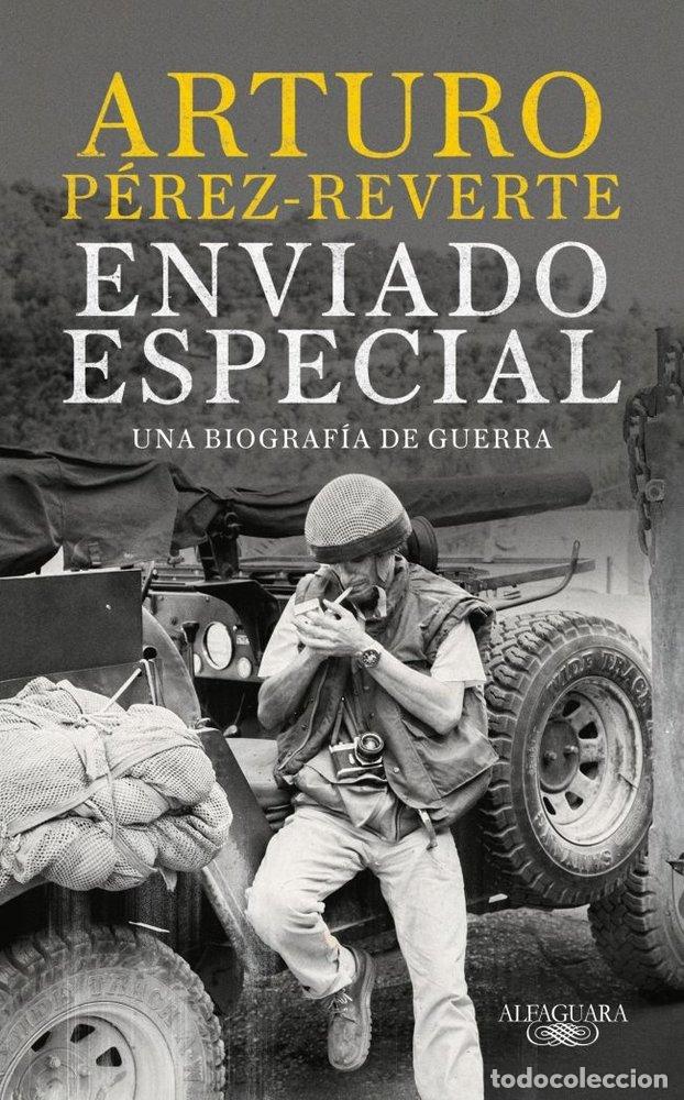 Libros: ENVIADO ESPECIAL - ARTURO PEREZ-REVERTE
