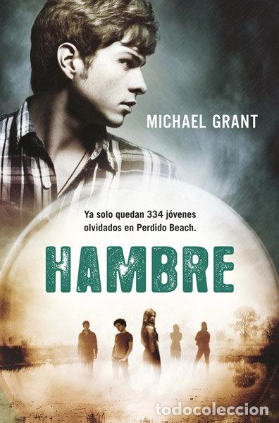 Libri: OLVIDADOS 2 HAMBRE - GRANT, MICHAEL