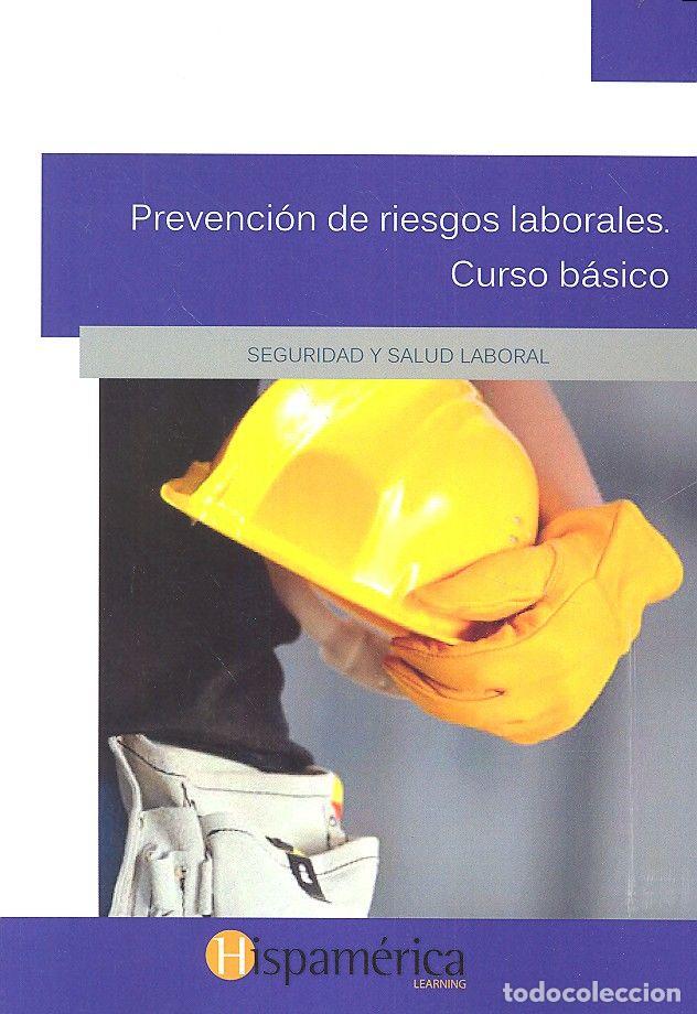 Libros: PREVENCION DE RIESGOS LABORALES CURSO BASICO - AA.VV.