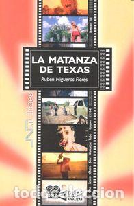 Libros: MATANZA DE TEXAS,LA - HIGUERAS FLORES, RUBEN