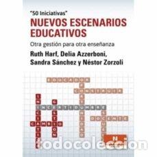 Libros: NUEVOS ESCENARIOS EDUCATIVOS - AA.VV