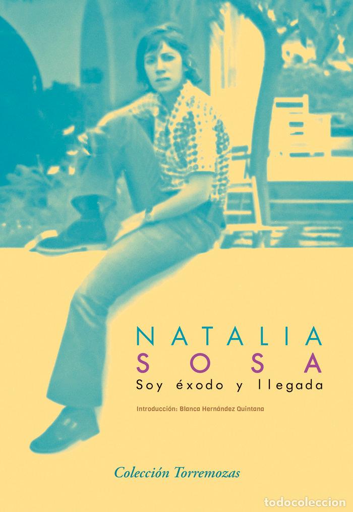 Libri: SOY EXODO Y LLEGADA - SOSA, NATALIA