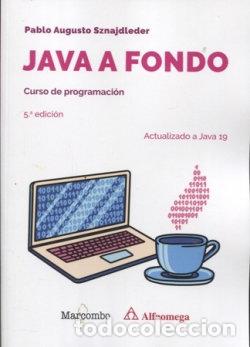 Libros: JAVA A FONDO - AUGUSTO SZNAJDLEDER