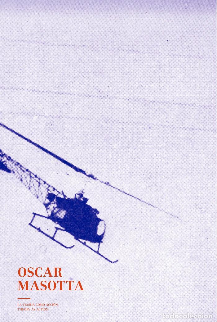 Libri: OSCAR MASOTTA - DEBROISE, OLIVIER