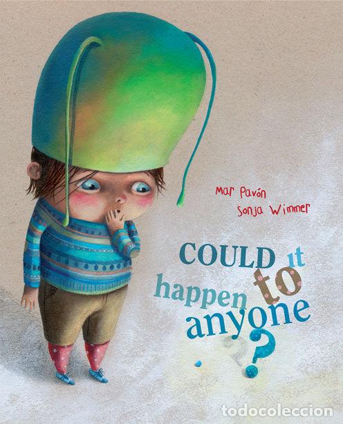 Libros: COULD IT HAPPEN TO ANYONE? - PAVON, MAR