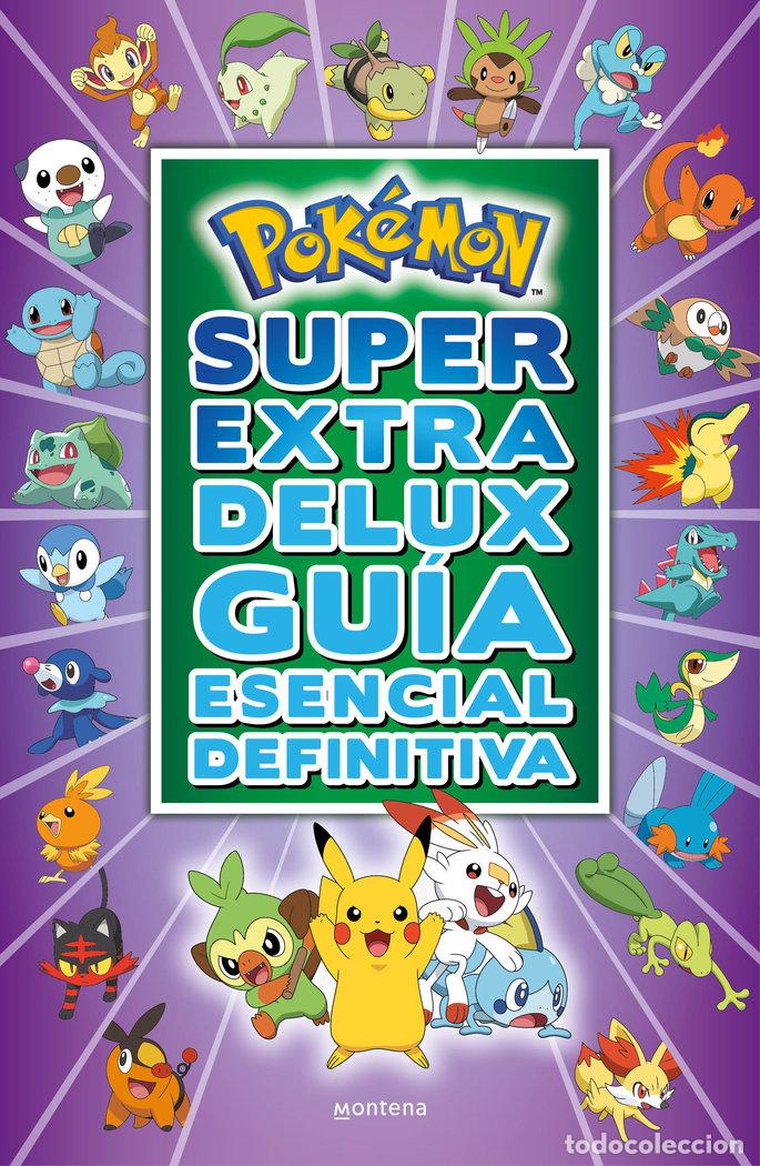 Libros: POKEMON SUPER EXTRA DELUX GUIA ESENCIAL DEFINITIVA - VARIOS AUTORES,