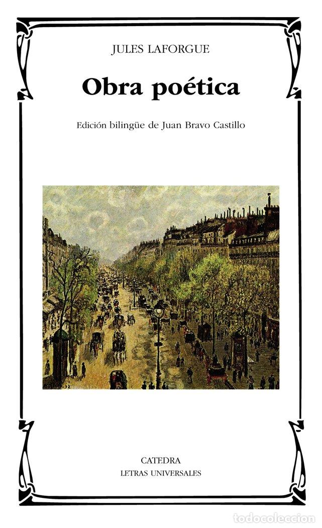 Libros: OBRA POETICA. LETRAS UNIVERSLAES - LAFORGUE, JULES