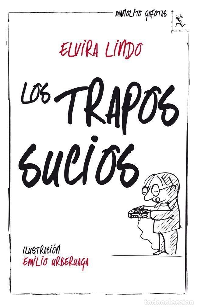 Libros: TRAPOS SUCIOS,LOS - LINDO, ELVIRA