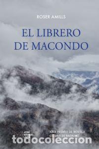 Libros: El librero de macondo - Amills, Roser
