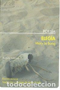 Livres: ELEGIA - BANG, MARY JO