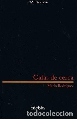 Livres: GAFAS DE CERCA - RODRIGUEZ, MARIO