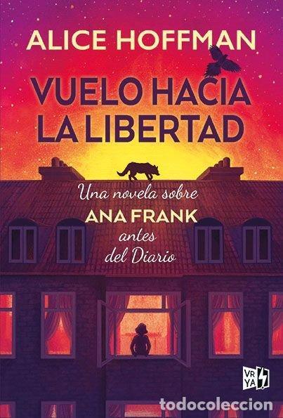 Livres: VUELO HACIA LA LIBERTAD - HOFFMAN, ALICE