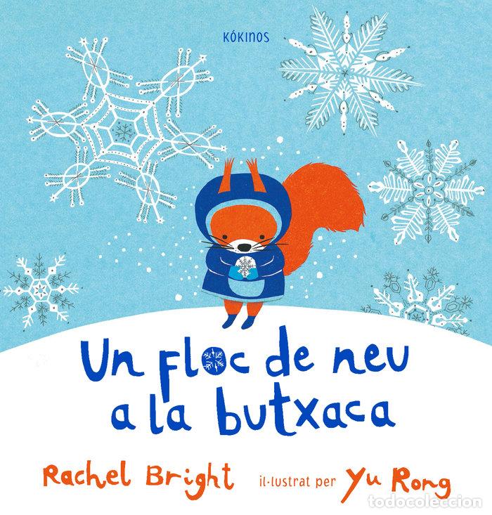 Livres: UN FLOC DE NEU A LA BUTXACA - BRIGHT, RACHEL
