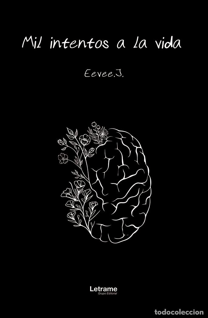 Livres: MIL INTENTOS A LA VIDA - J., EEVEE